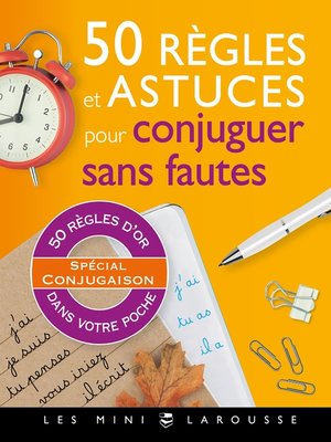 cover image of 50 règles et astuces pour conjuguer sans fautes